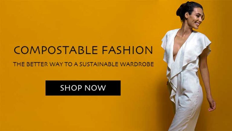 Compostable Fashion - The better way to a sustainable wardrobe